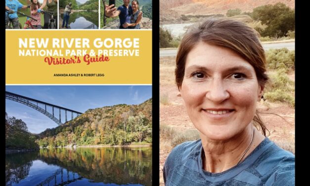 Amanda Ashley Author of West Virginia’s New River Gorge National Park Visitor’s Guide – Travel Treasure Podcast Episode 6