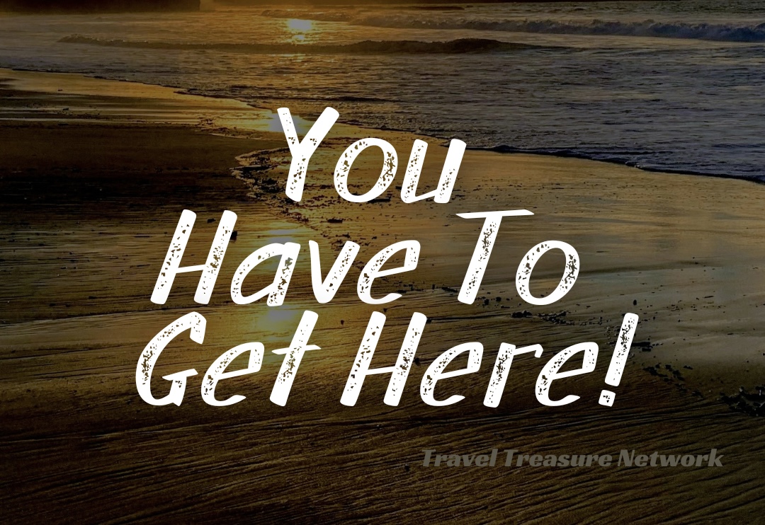 The You Have to Get Here! Show